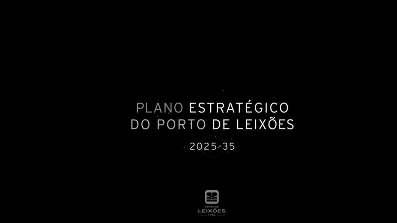Plano Estratégico do Porto de Leixões 2025-35