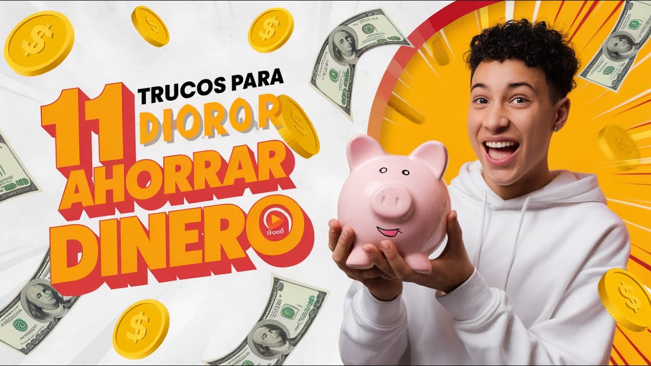 11 Trucos para Ahorrar Dinero (Que Nadie Te Ha Contado) 💰🤯 - YouTube