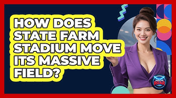 How Does State Farm Stadium Move Its Massive Field? - Where the Fans Roar