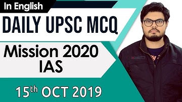 UPSC 2020 – 15 October 2019 Daily Current Affairs MCQs In English for UPSC IAS State PCS 2020