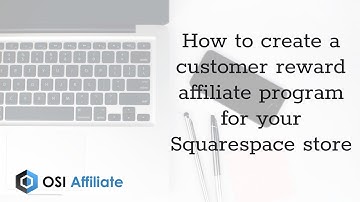 How to create a customer reward affiliate program for your Squarespace store