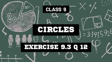 Class 9 Circles Exercise 9.3 Question 12 Solution #ncert #class9 #circle