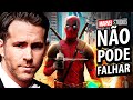 RYAN REYNOLDS PERDEU! DEADPOOL 3: O FILME PERFEITO - COMO VAI SER