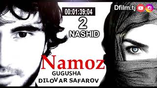 Dilovar Safarov. Gugusha. NAMOZ. Dfilm.tj