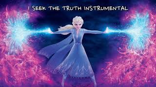 I Seek the Truth Instrumental/Frozen2 Outtake