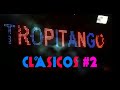 CLASICOS MEXICOLOMBIA #2 |TROPITANGO BAILABLE | DJNACHO