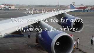 Video thumbnail of "Steve Miller- Jet Airliner with lyrics"