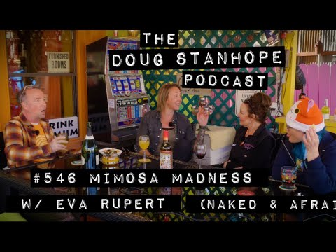 #546 Mimosa Madness W/ Eva Rupert (naked & Afraid)