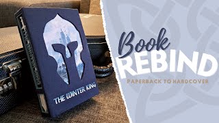 Bookbinding #6 | Restoration Rebind | The Winter King