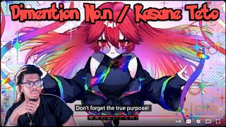 Dimention No.n / Kasane Teto REACTION