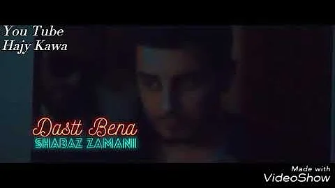 Shabaz Zamani Dastt bena