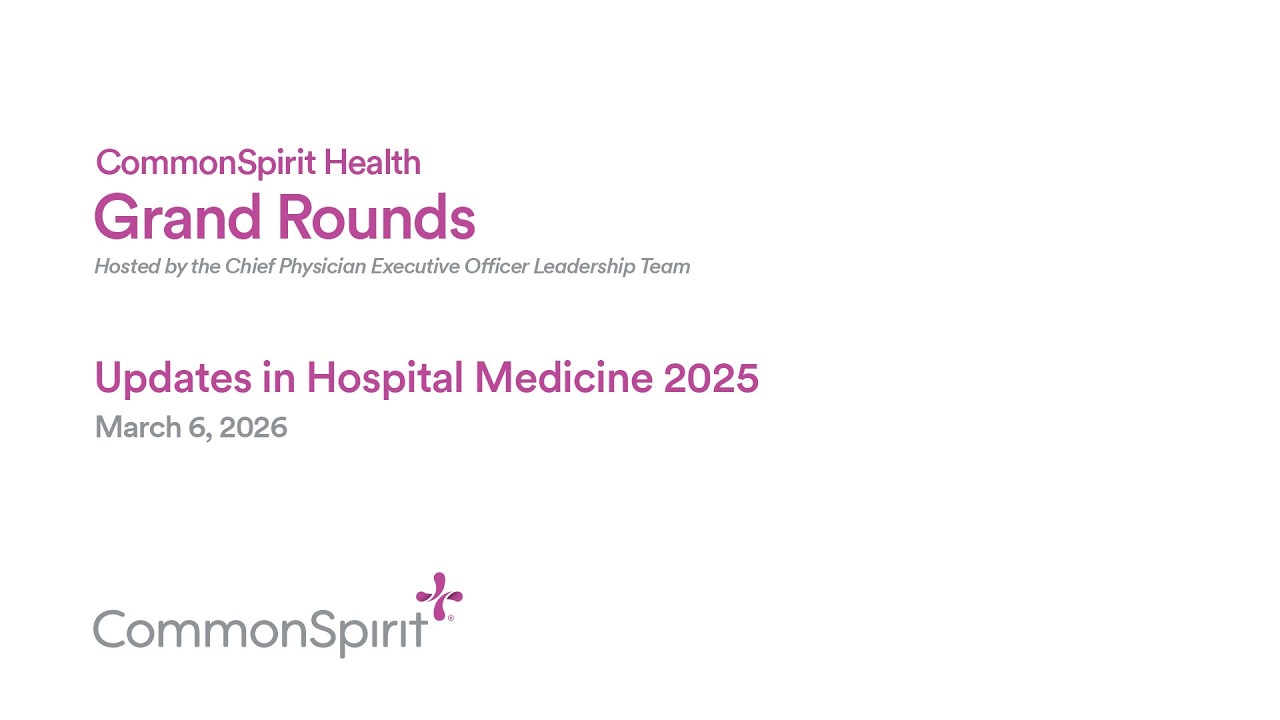 Virtual Grand Rounds Virtual Grand Rounds: Updates in Hospital Medicine - YouTube
