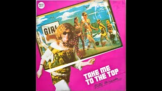 Betty Miranda - Take Me To The Top (1984 - Maxi 45T)