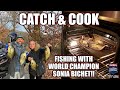 Catch and Cook with a World CHAMPION!!!