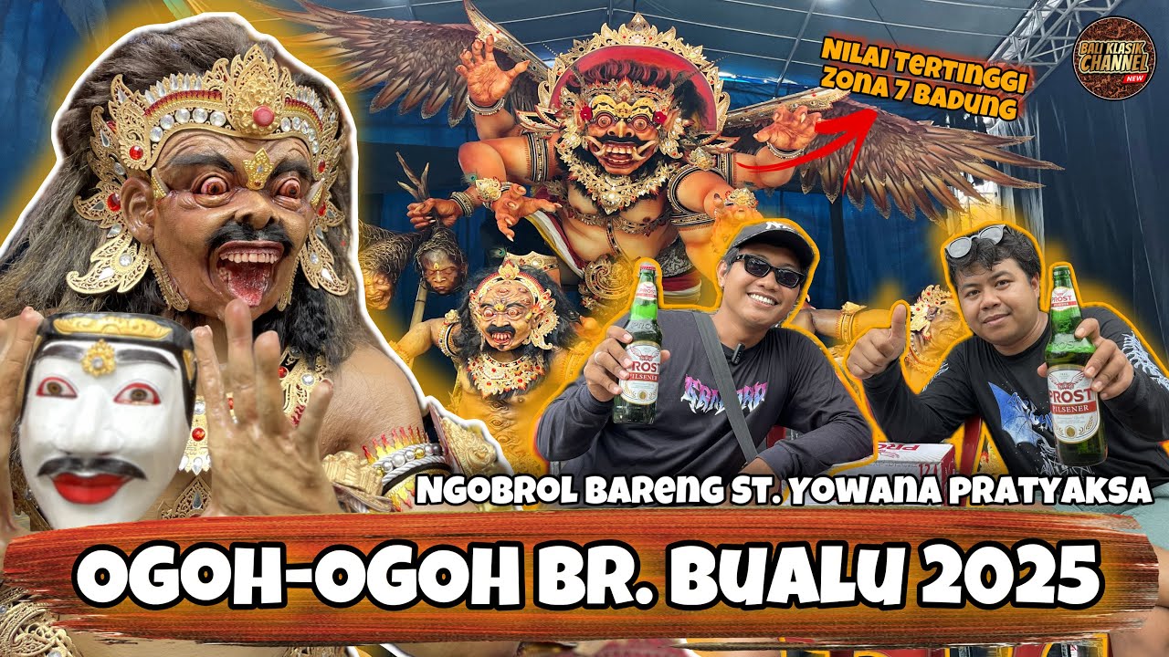 OGOH-OGOH BR. BUALU 2025 // NGOBROL BARENG BERSAMA ST. YOWANA PRATYAKSA