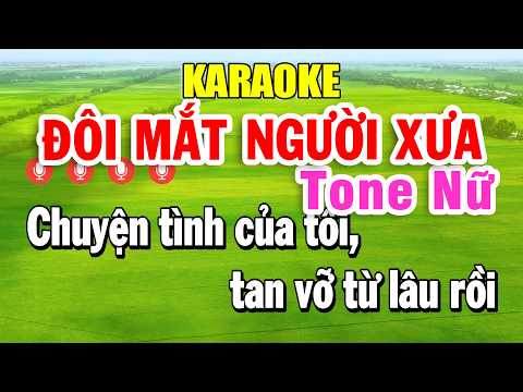 Karaoke Đôi Mắt Người Xưa Tone Nữ ( Am ) Nhạc Sống | Trọng Hiếu Beat