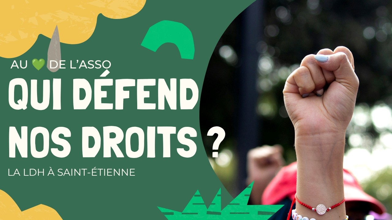 [AU CŒUR DE L'ASSO 🎙️] À la rencontre de la Ligue des Droits de l’Homme