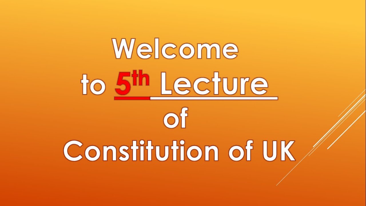 BRITISH & U.S CONSTITUTION LECTURE#5 IN URDU-BY BRILLIANT LAW COLLEGE ...