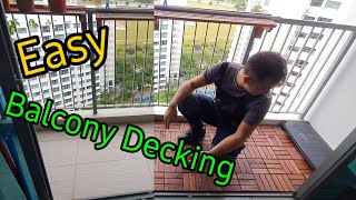 @ThePunggolHandyMan: Quick and Easy Balcony Decking