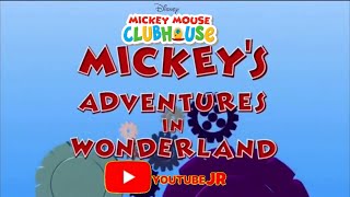 Mmch Mickeys Adventures In Wonderland 2009 On Youtubejr March 15, 2011