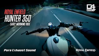 Royal Enfield Hunter 350 Early Morning Ride Pov Ride Raw Pure Sound 4Kvideo