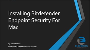 Installing Bitdefender Endpoint Security for Mac