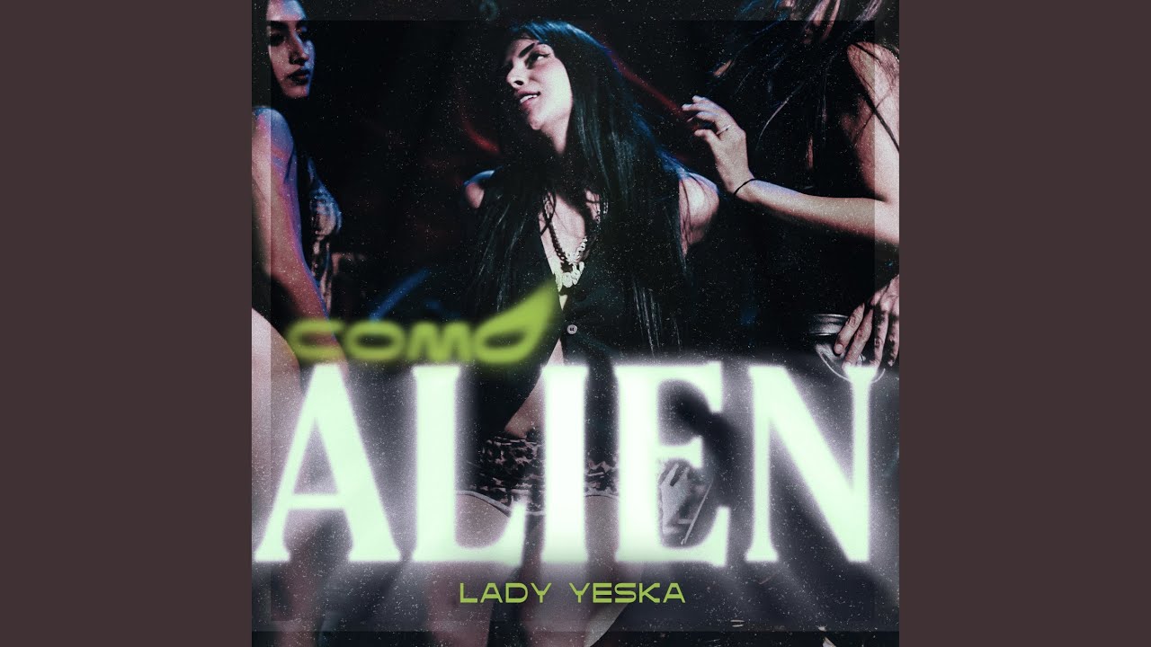 Watch Como Alien on YouTube Watch Como Alien on YouTube