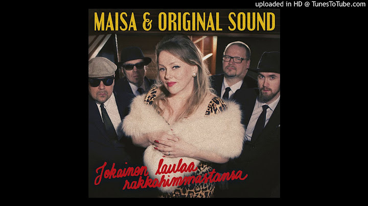 Maisa & Original Sound: Riennä, haavoitettu sielu