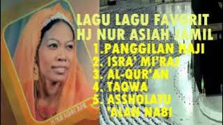 Lagu-lagu Favorit Hj. Nur Asiah Jamil