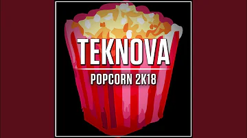 Popcorn 2K18 (Original Mix)