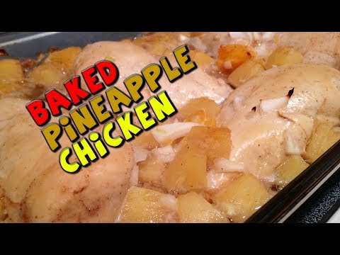 Healthy Baked Pineapple CHICKEN Recipe (Bodybuilding)