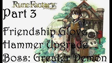 Rune Factory: A Fantasy Harvest Moon Part 3 - Boss: Greater Demon