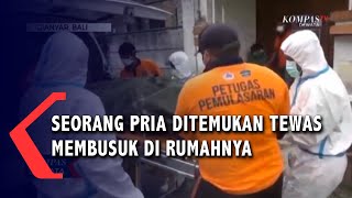 Lama Tinggal Sendiri, Seorang Pria Ditemukan Tewas Membusuk Di Rumahnya