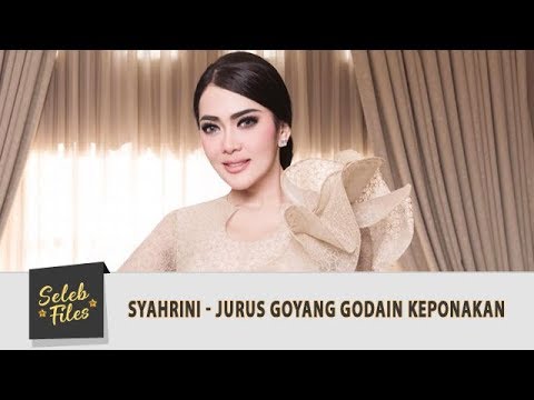 Seleb Files: Jurus Goyang Syahrini Godain Keponakan yang Masih Bayi - Episode 122