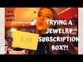 JANUARY XIO JEWELRY SUBSCRIPTION BOX REVIEW Kaysi Koi