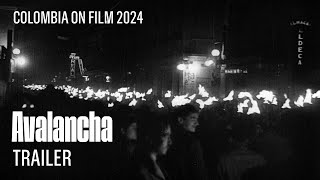AVALANCHA by Daniel Cortés - Trailer (Colombia on Film 2024)