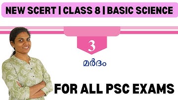 NEW SCERT| CLASS 8  |CHAPTER 3| BASIC SCIENCE |  മർദ്ദം  | FOR ALL PSC EXAMS