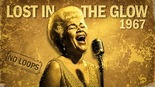 Classic Soul Music 60s - Retro Soul Ballads Mix (1967) • “Lost in the Glow”