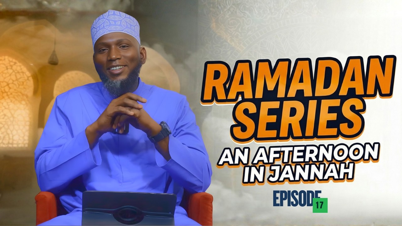 An Afternoon in Jannah: Ep 17 (Forgiveness - Lightening the Heart for Paradise)