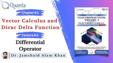 Differential Operator  | Electromagnetic Theory-I/Electrodynamics-I | BS/M.Sc. Physics