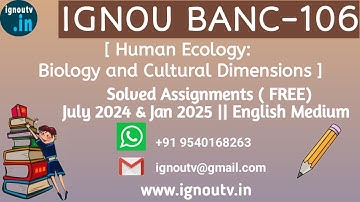 IGNOU BANC-106 Solved Assignment July 2024 & January 2025 [FREE] || BSCANH || IGNOU TV || IGNOU ||