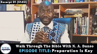 Preparation Is Key - Moses and Jesus In The Bible Were Planners and Preparers. Excerpt 01 (S1E2)