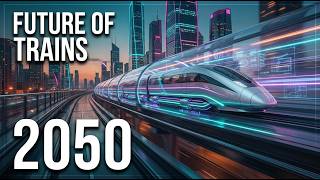 The Future Of Trains 2050 Hydrogen, Battery, And Green Rail