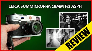 🔴 FAST 28mm for Leica? | Leica Summicron 28mm f2 Review + Alternative 28mm Lenses