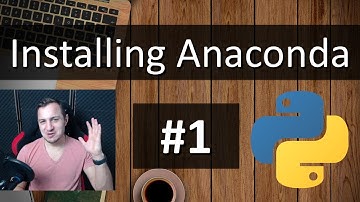 #1 Python Tutorial for Absolute Beginners - Installing Anaconda