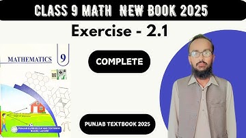 Exercise 2.1 Class 9th Math New Book 2025 Punjab board | Ex 2.1 Class 9 New Book Chapter 2