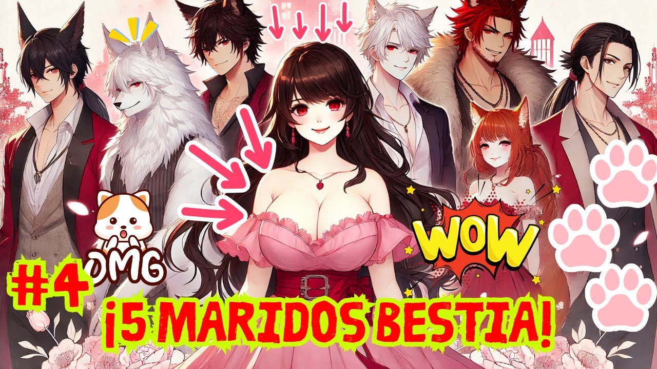 Resumen Manhua Romance“¡Cinco Maridos Bestia desde el Inicio!” #4 - Dulce y Adictivo - Dulce Manhua