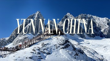 10 days travel itinerary Yunnan, China | Lijiang, Jade Snow Mountain, Tiger Leaping Gorge, Shangrila