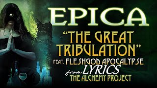 EPICA feat. FLESHGOD APOCALYPSE - The Great Tribulation (Audio with Lyrics)