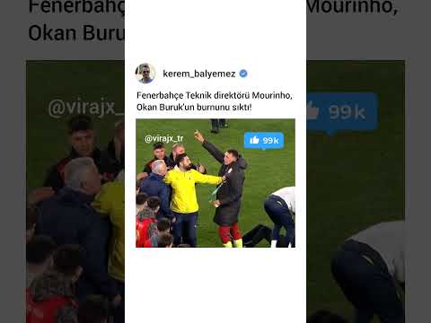 Mourinho, Okan Buruk'un